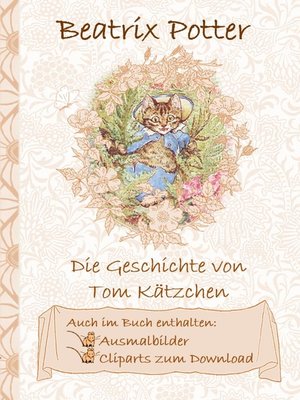 cover image of Die Geschichte von Tom Kätzchen (inklusive Ausmalbilder und Cliparts zum Download)